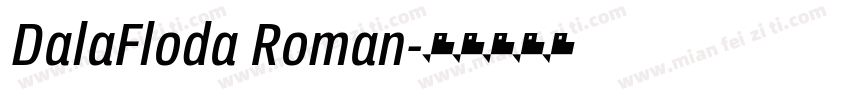 DalaFloda Roman字体转换